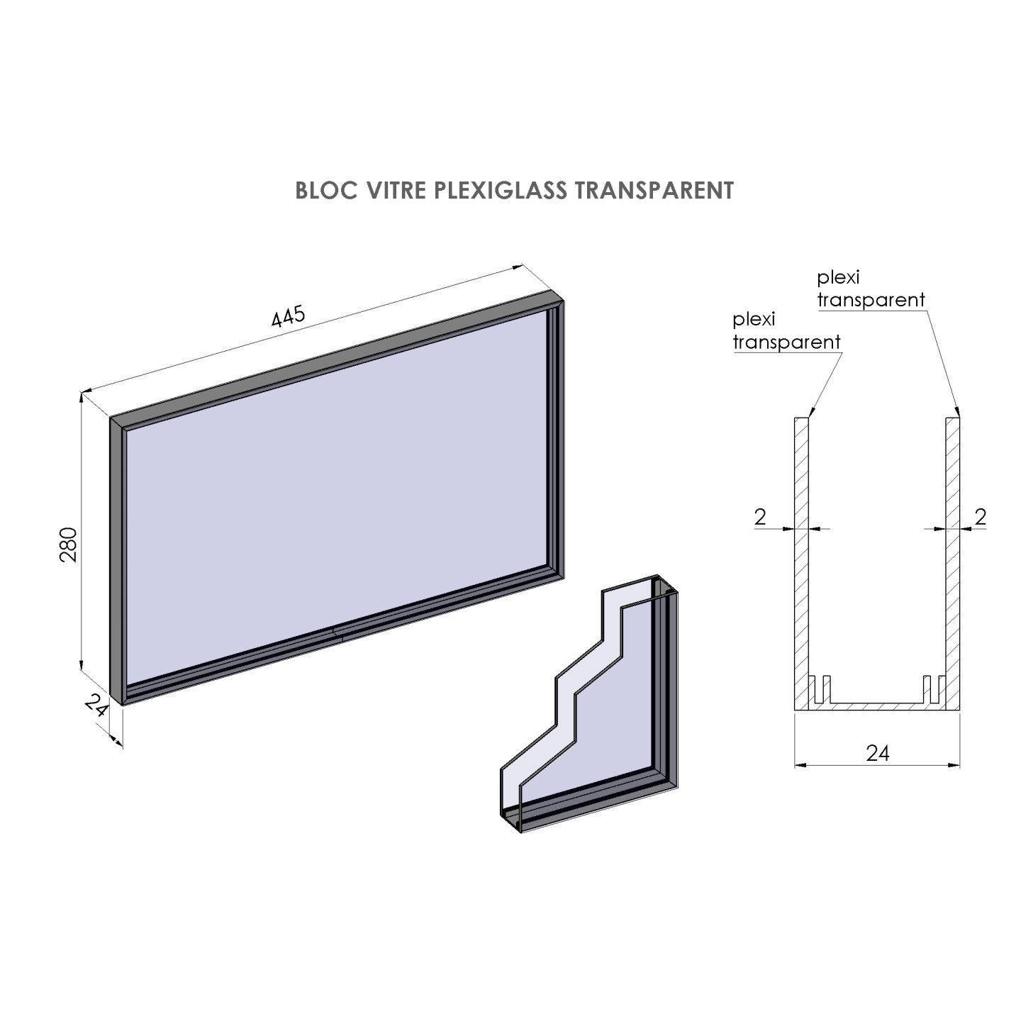 Bloc vitre PLEXI TRANSPARENT